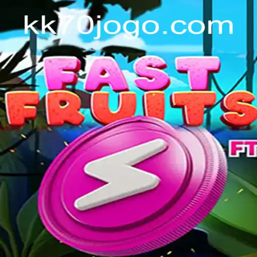 Explorando o Mundo de FastFruits com KK70.COM